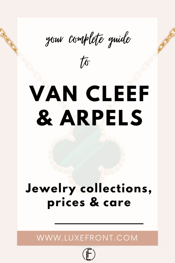 Guide for Van Cleef and Arperls Jewelry