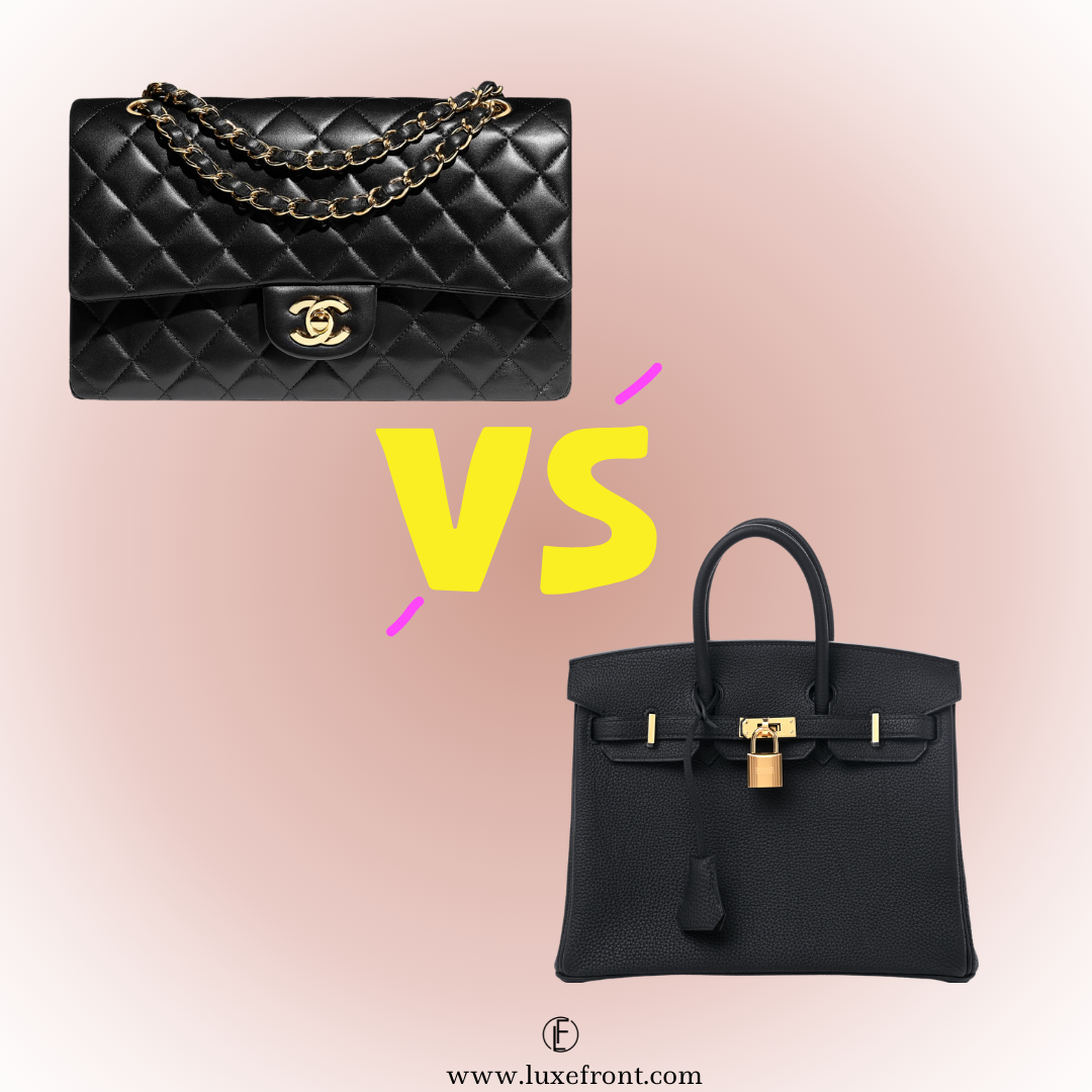 Chanel Classic Flap vs Hermes Birkin. Which Bag Is Truly The Best