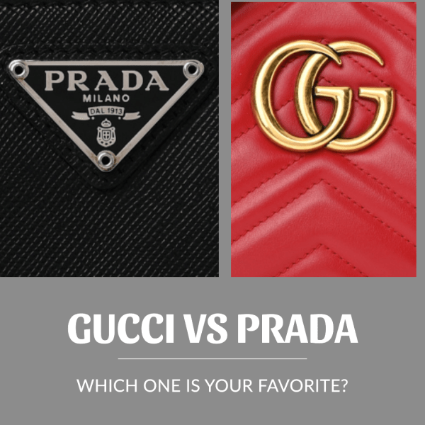 Prada vs Gucci Which brand is better Luxe Front