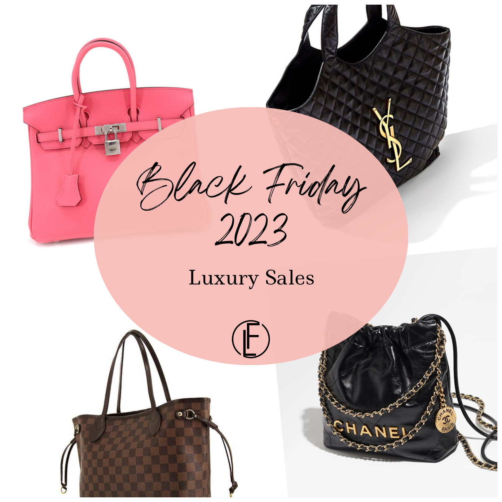 Fashionphile 2023 Black Friday Sale. The Most Dreamy Bags On Sale!
